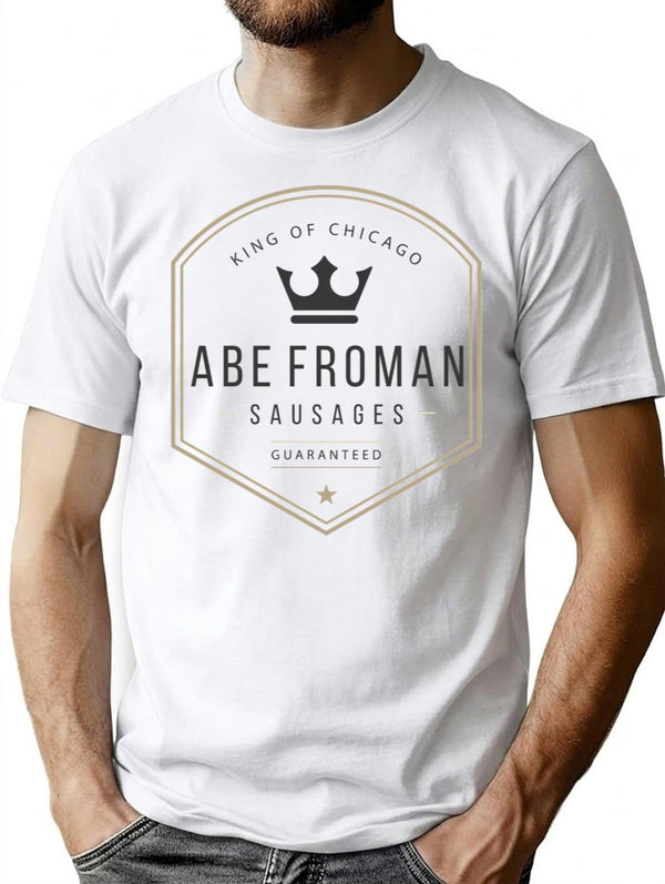 Abe Froman Sausage King T-Shirt - Retro Graphic Tee for Men & Women - White