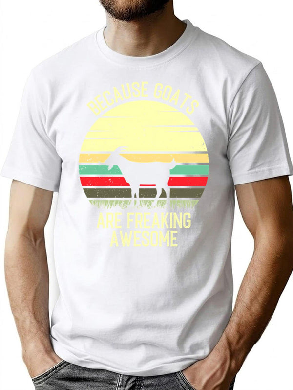 Because Goats Are Freaking Awesome - Retro Vintage Funny Goat Lovers Gift T-Shirt - White