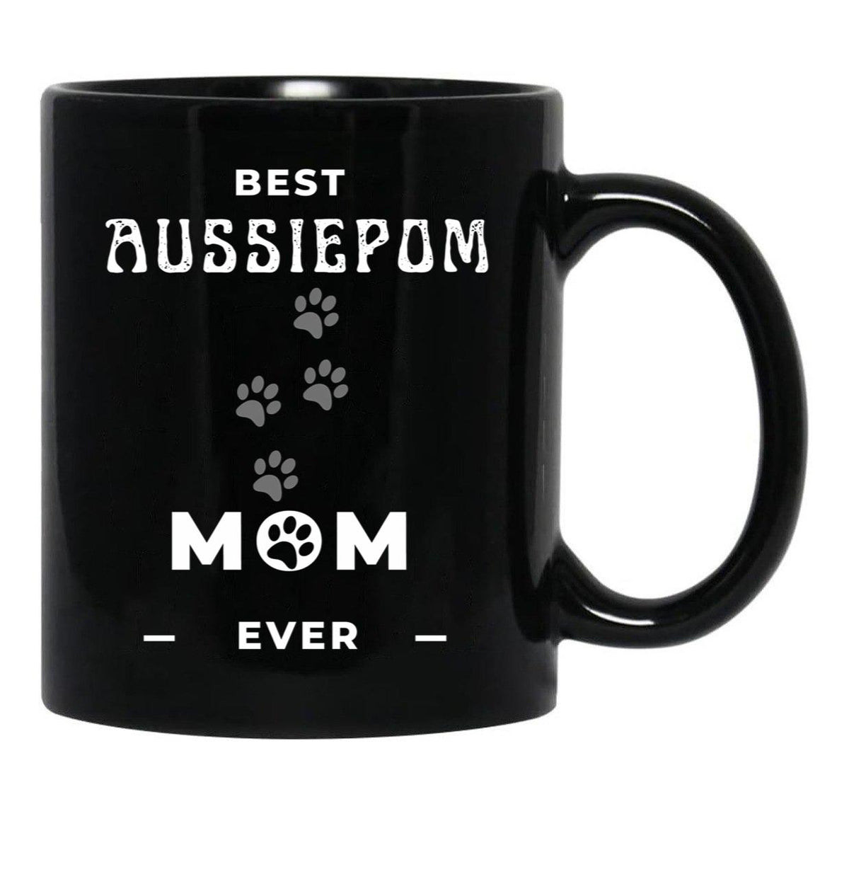 Best Aussiepom Mom Ever Black Coffee Mug, Gift Coffee Mug - Black
