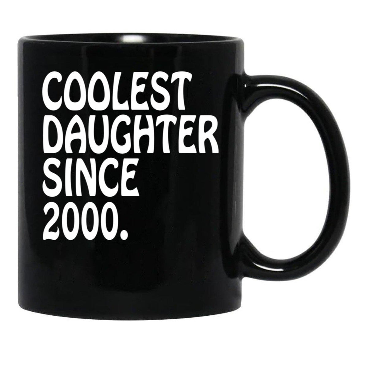 Best Gift For Teen Daughter Coolest Teenage Daughter 2000 Black Coffee Mug - Black
