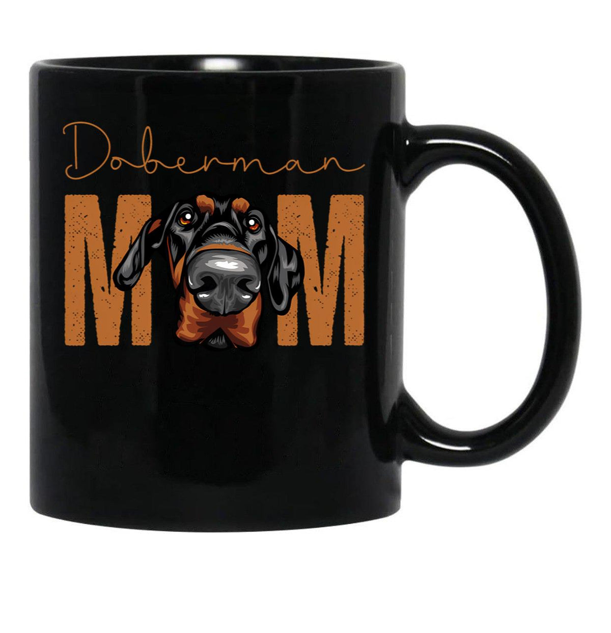 Doberman Mom Dog Mom Shirt Gift Idea For Dobermann Owner Slim Fit Black Coffee Mug, Gift Coffee Mug - Black