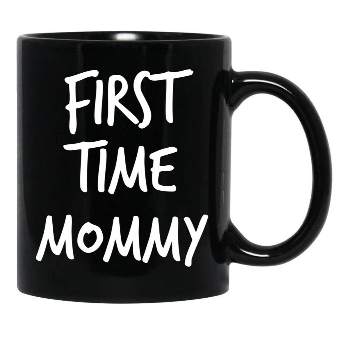 First Time Mommy (4) Black Coffee Mug, Gift Coffee Mug - Black