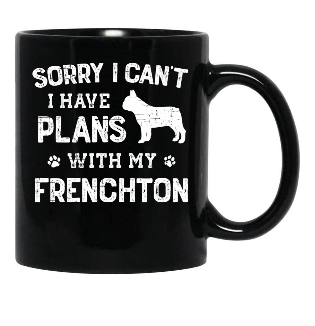 Funny Frenchton Humor Black Coffee Mug, Gift Coffee Mug - Black