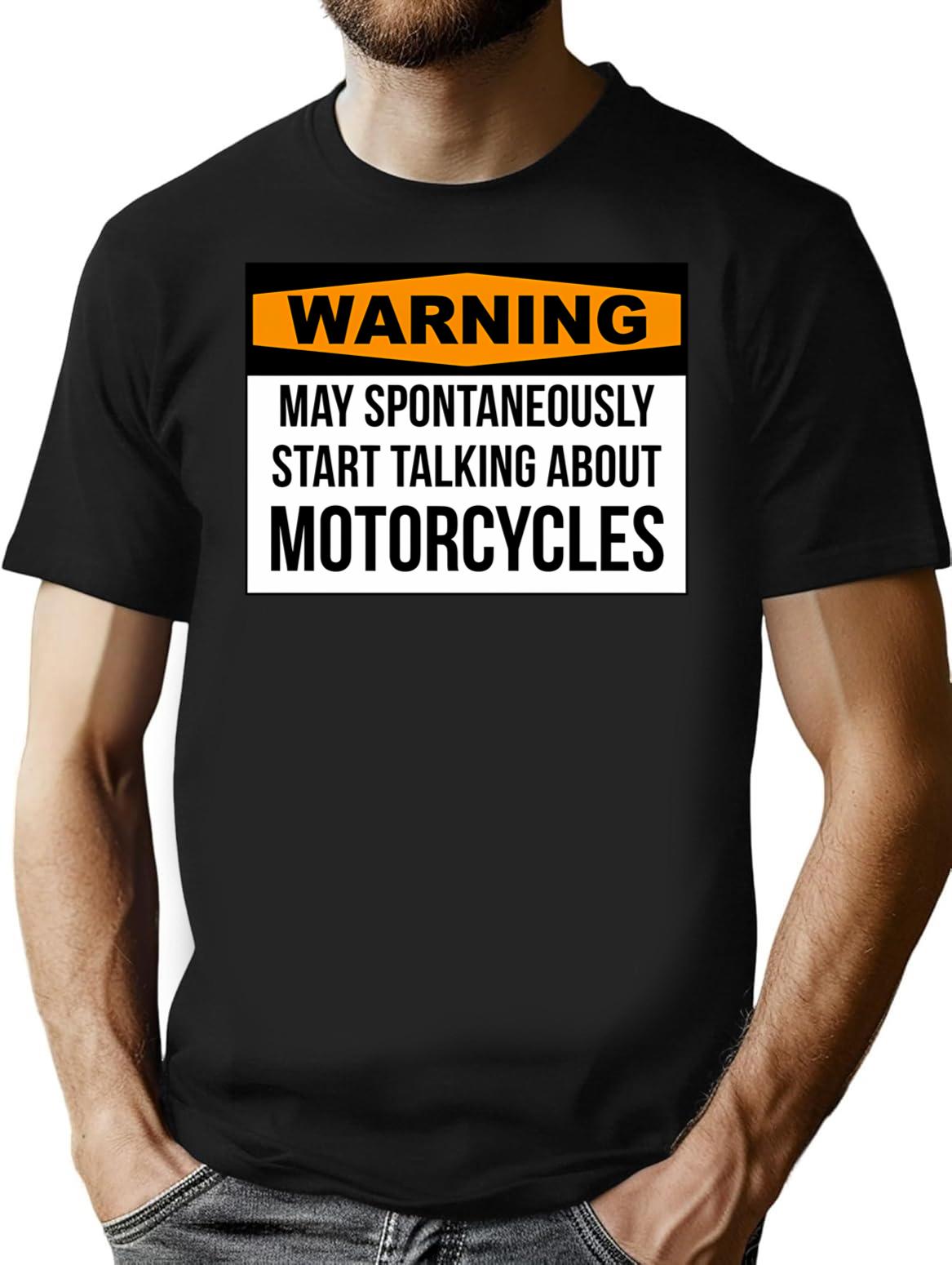 Funny Motorcycle T-Shirt - Sarcastic Humor Graphic Tee - Black