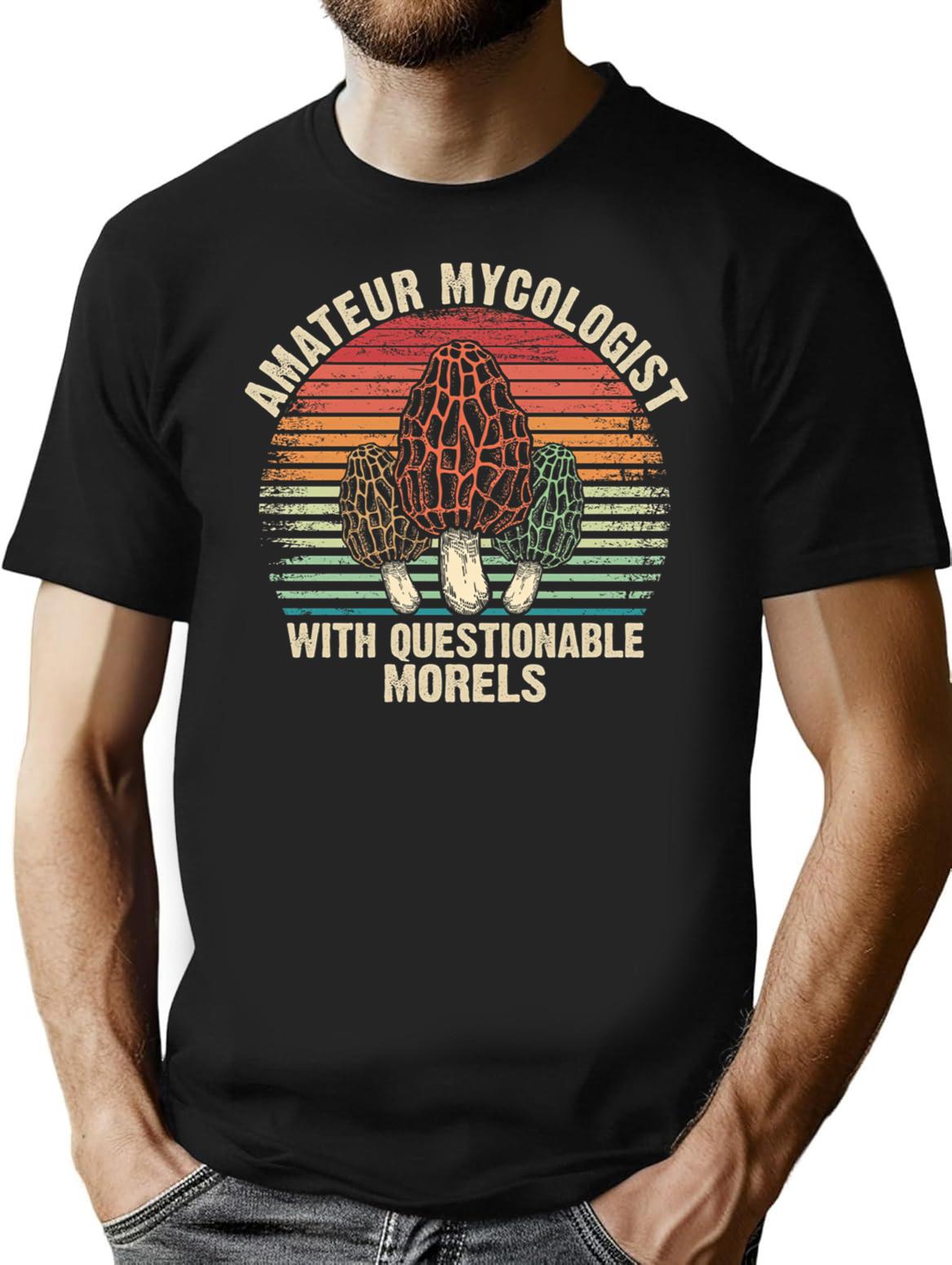 Funny Mushroom Forager Gift Amateur Mycologist With Questionable Morels In Vintage Style T-Shirt - Black