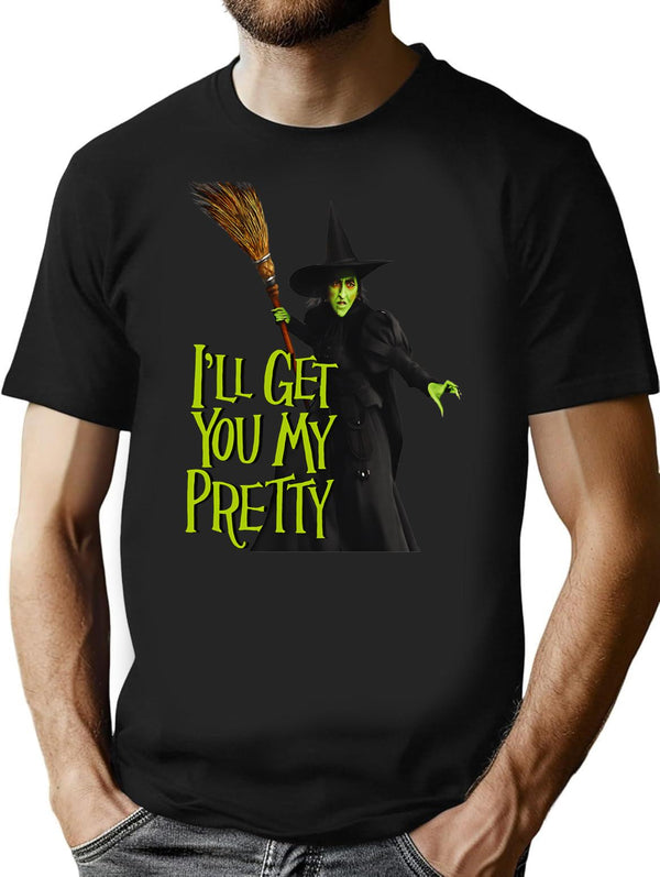 Funny Vintage Witch L'll Get You My Pretty T-Shirt - Black