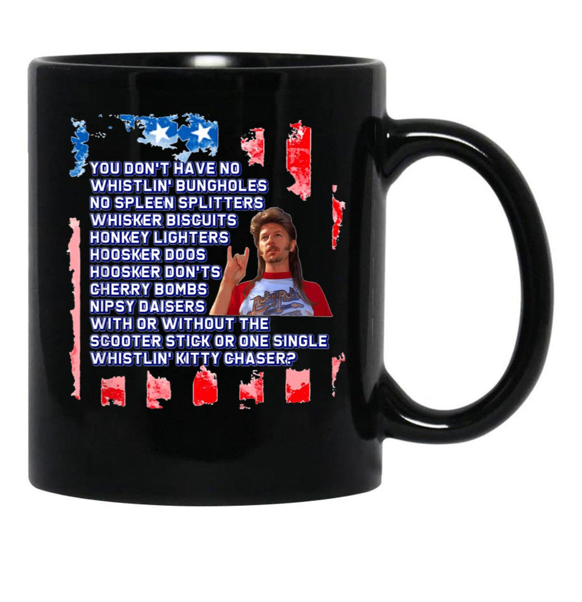 Graphic Joe Dirt 4Th Of July Merica Fans Men Women Black Coffee Mug - Black