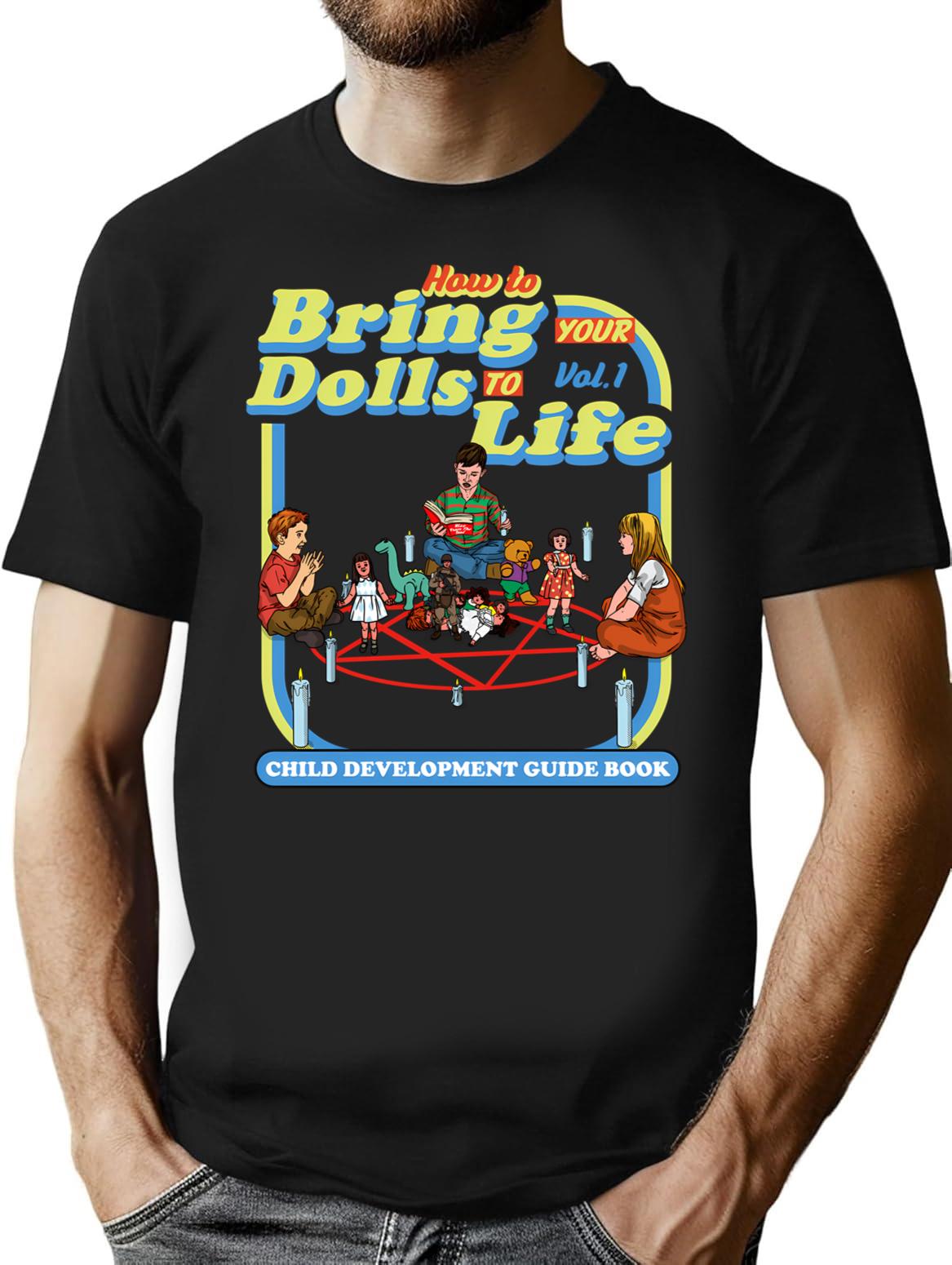 How To Bring Your Dolls To Life Dks T-Shirt for Men & Women, T-Shirts Graphic Tee - Black