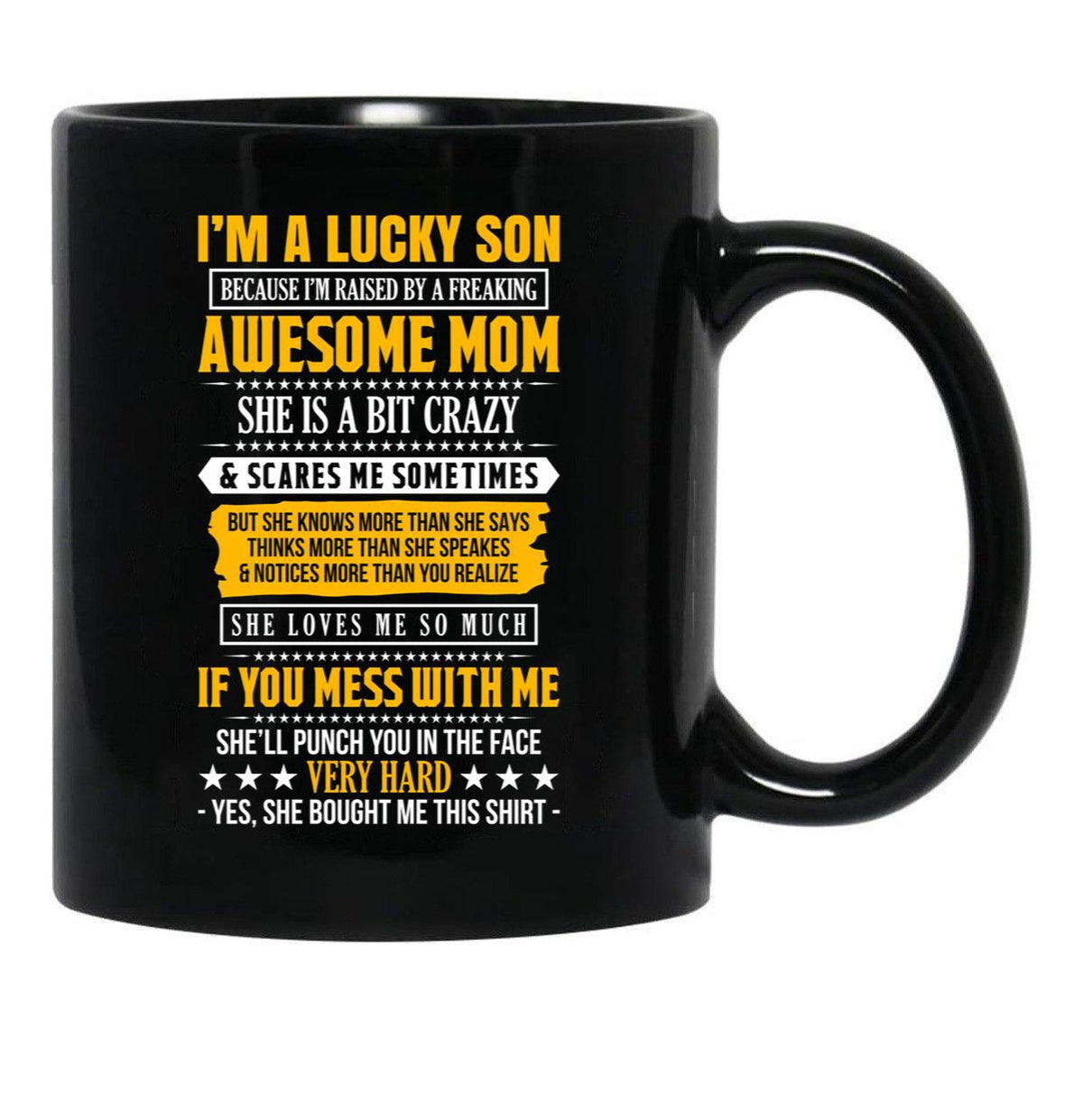I Am A Lucky Son Of A Awesome Mom Black Gift Coffee Mug - Black