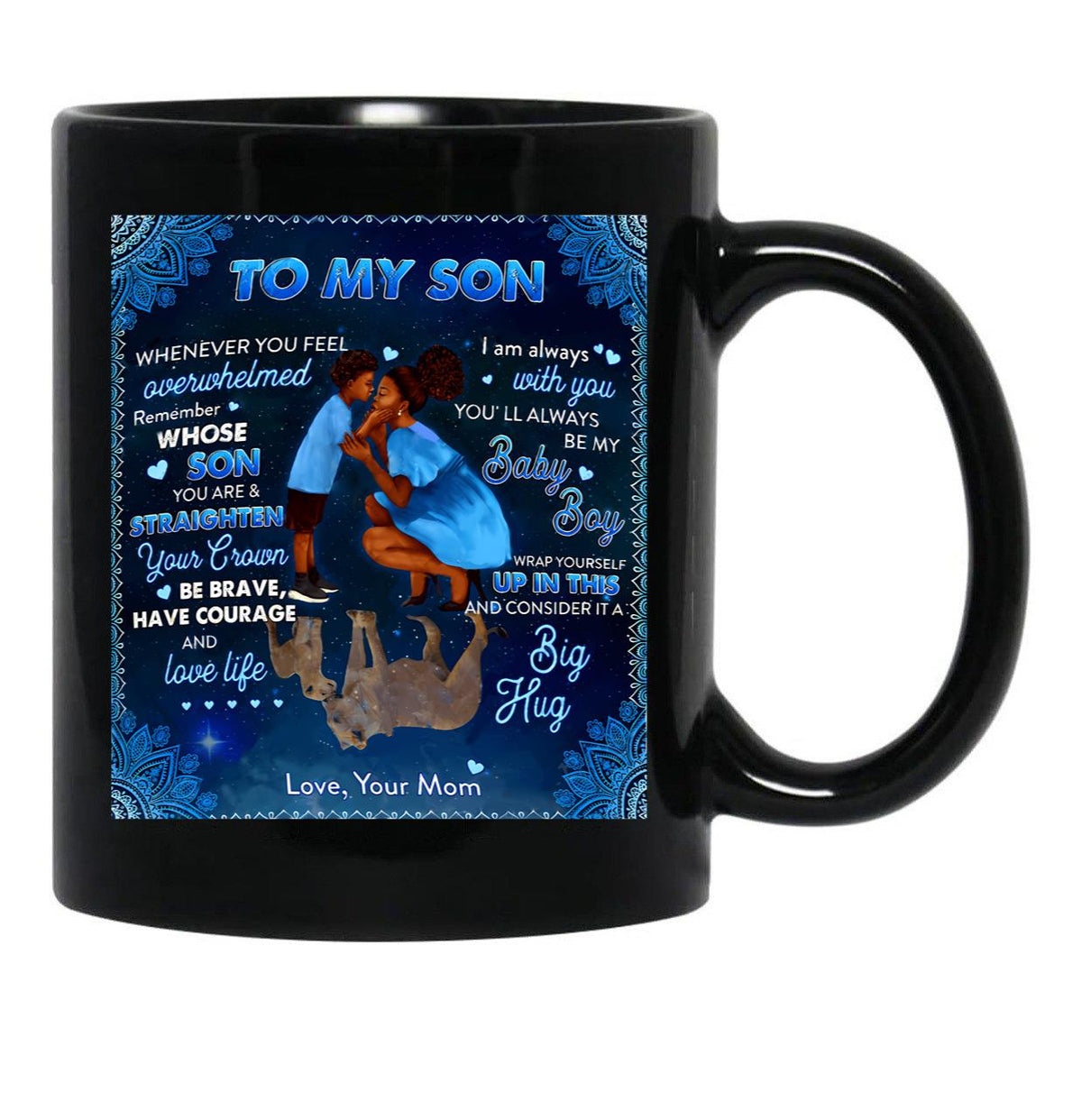 I Am Always With You You'Ll Always Be My Baby Boy Black Gift Coffee Mug - Black