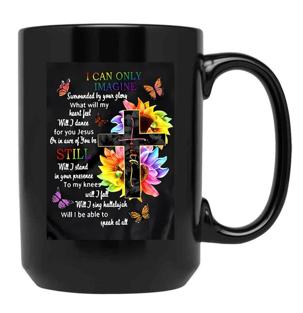 I Can Only Imagine Jesus Black Coffee Mug, Gift Coffee Mug - Black