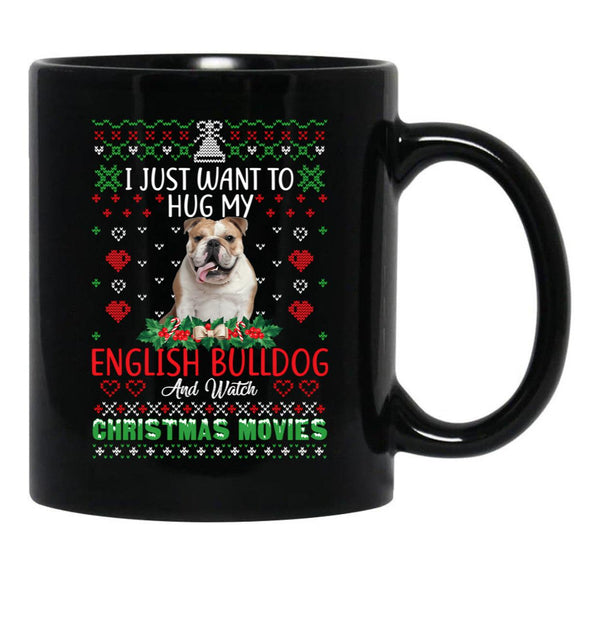 I Just Want To Hug My English Bulldog Dog Christmas Black Coffee Mug - Black