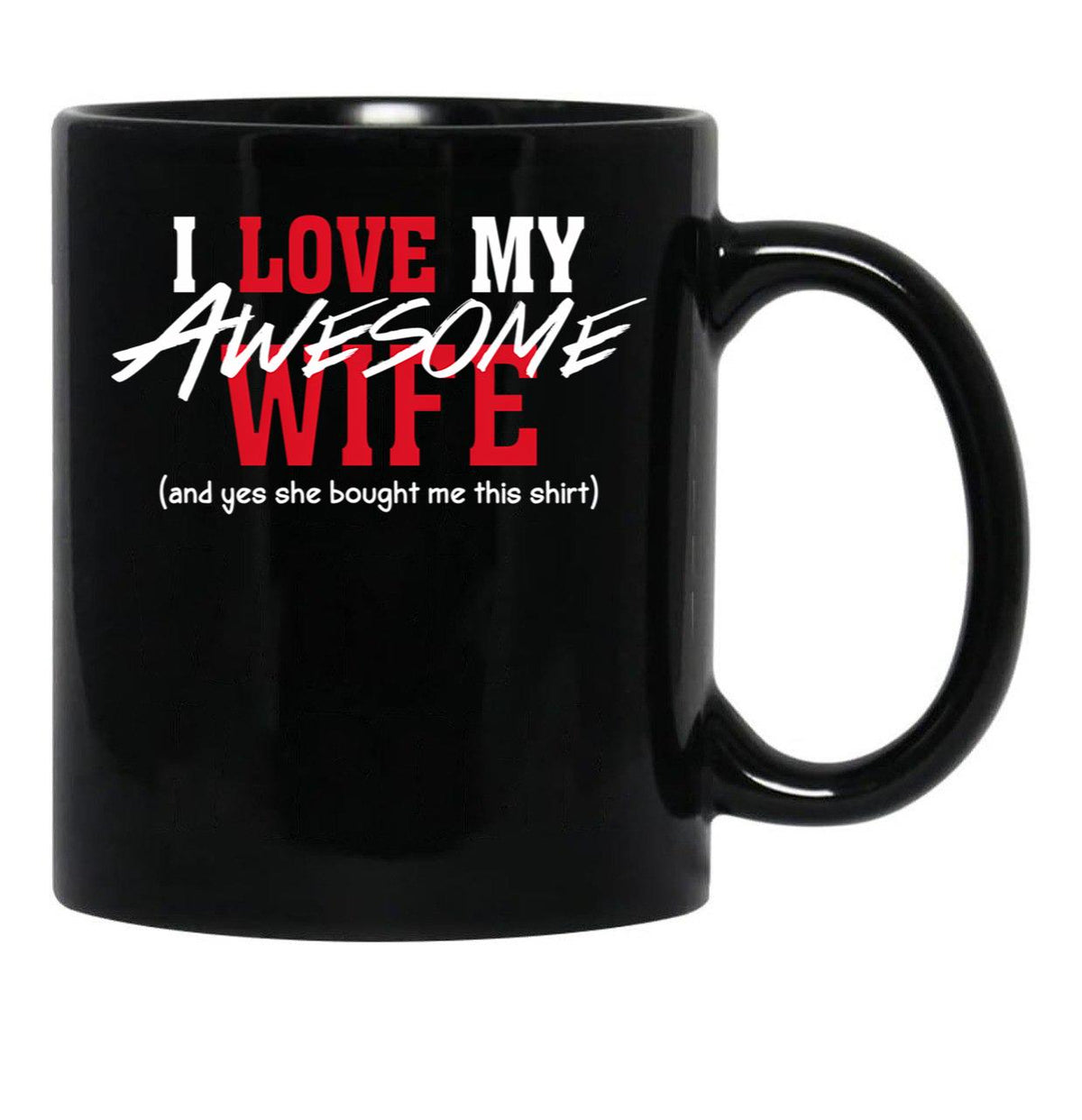 I Love My Awesome Wife Valentines Day Gift Husband 2 Black Coffee Mug - Black