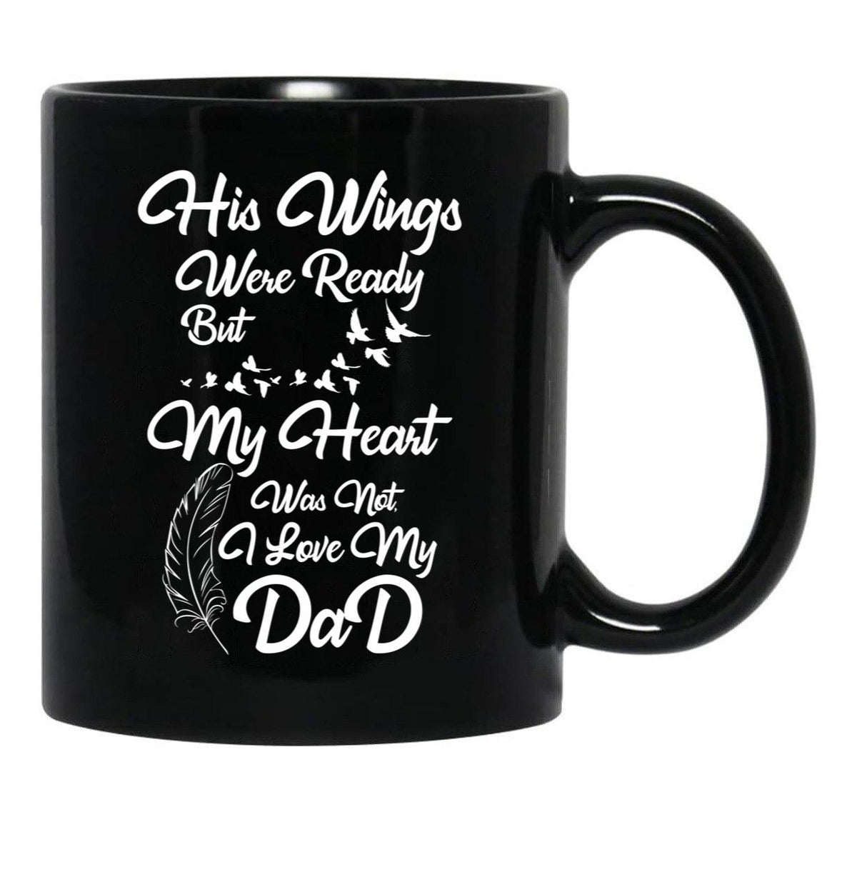 I Love My Dad Black Gift Coffee Mug - Black