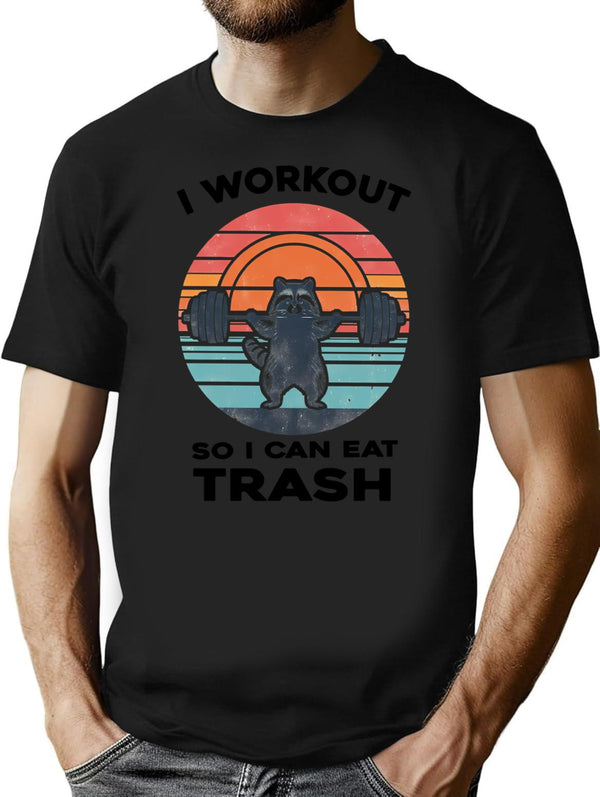 I Workout So I Can Eat Garbage Funny Raccoon Vintage Gym Essential T-Shirt - Black