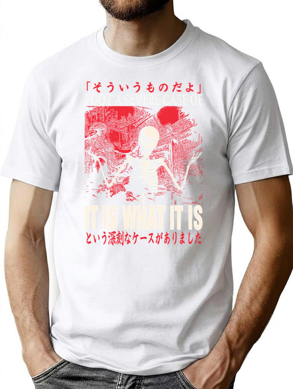 It Is What It Is Skeleton Japanese T-Shirt - White