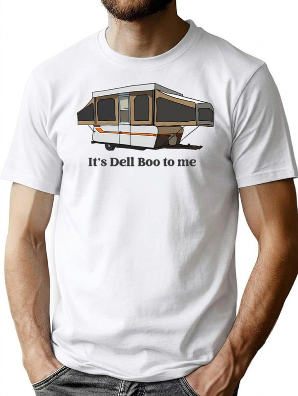 Its Dell Boo To Me T-Shirt - Retro Graphic Tee for Men & Women - White
