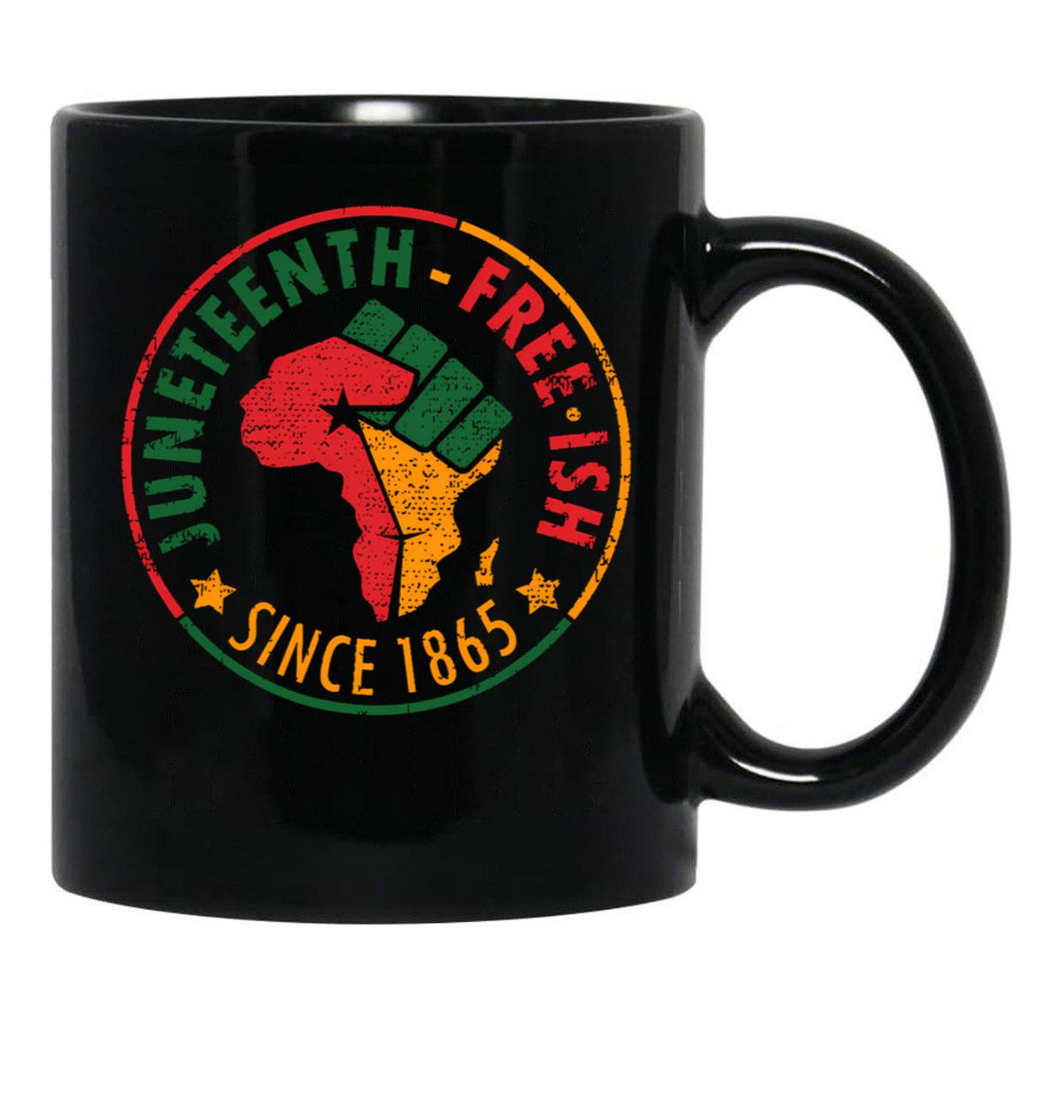Juneteenth Free-Ish Since 1865 Is Perfect For The African American Black Coffee Mug - Black