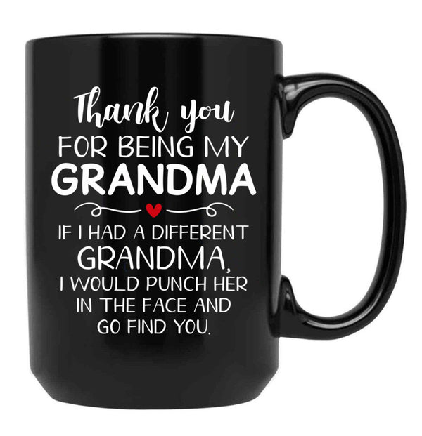 Thank You For Being My Grandma Black Gift Coffee Mug - Black