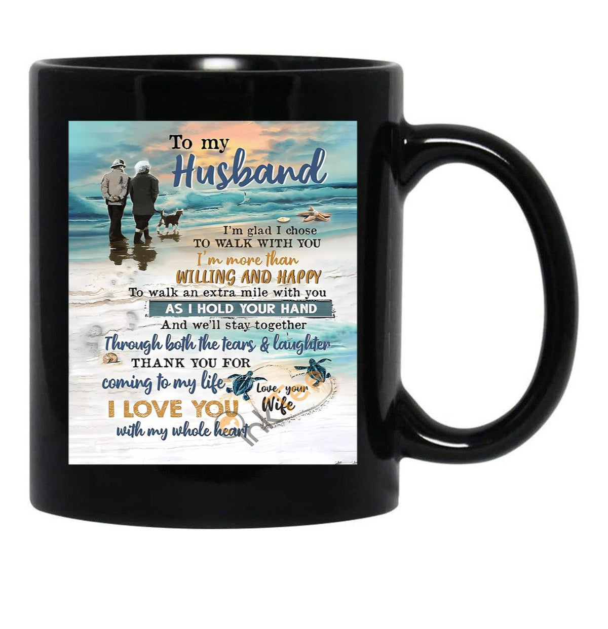 Thank You For Coming To My Life I Love You With My Whole Heart Black Gift Coffee Mug - Black