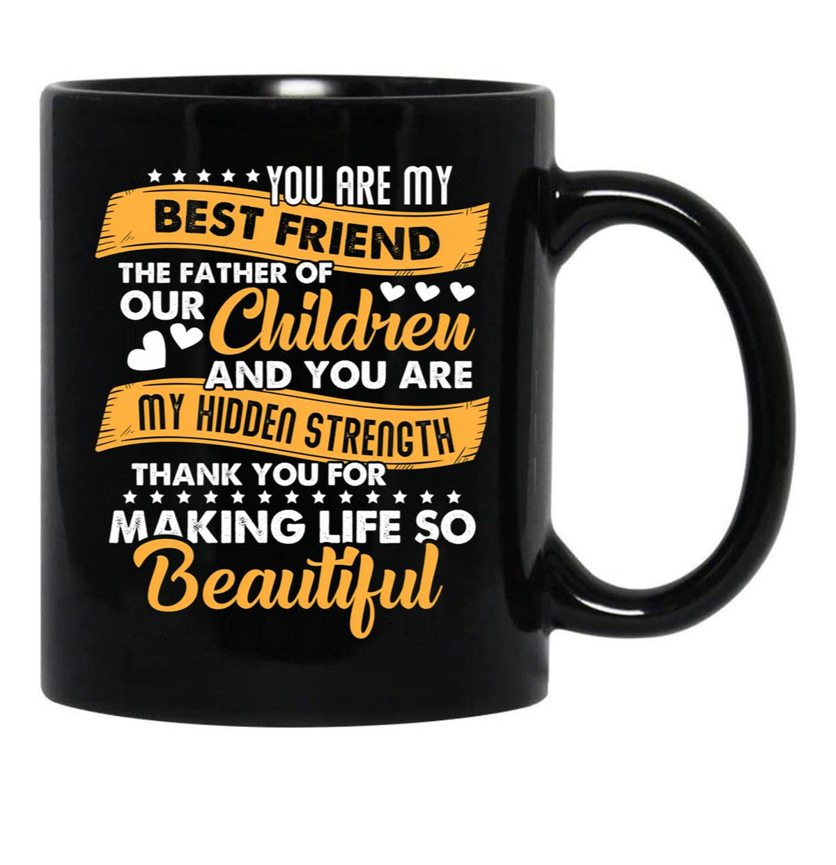 Thank You For Making Life So Beautiful Black Gift Coffee Mug - Black