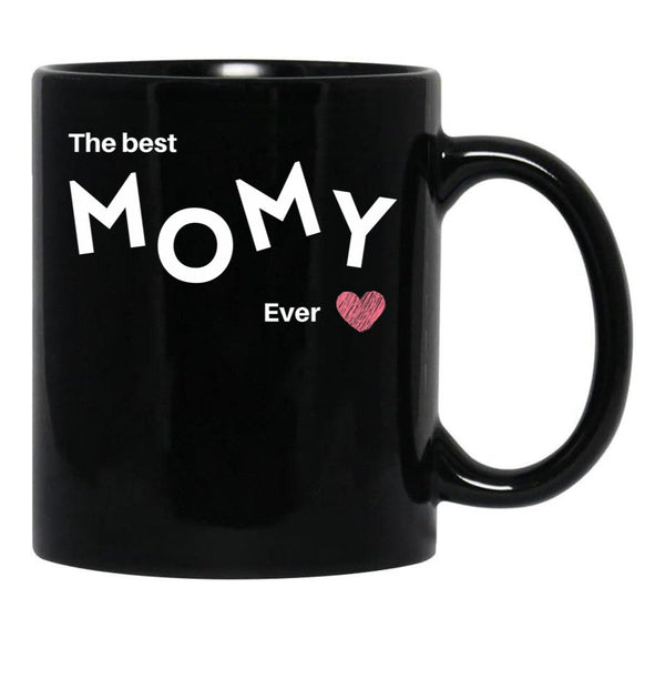 The Best Mommy Ever In Black Black Gift Coffee Mug - Black