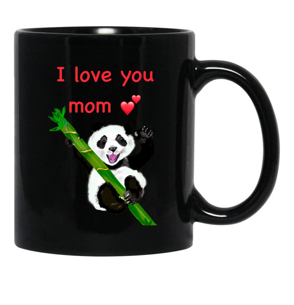 The Best Mothers Day Gifts Happy Mothers Day I Love You Mom With Baby Panda Black Gift Coffee Mug - Black