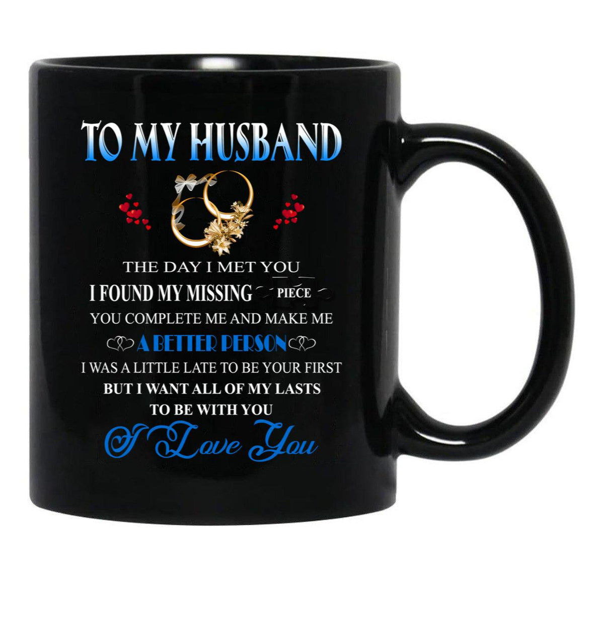 The Day I Met You My Husband (Bk) Black Gift Coffee Mug - Black