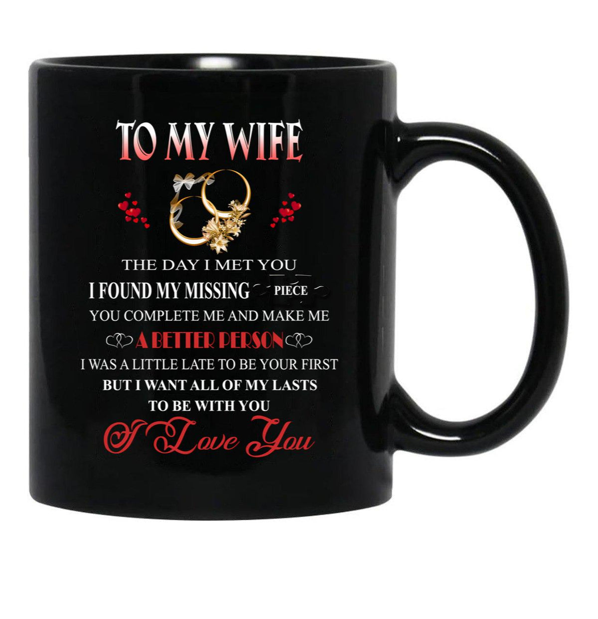 The Day I Met You My Wife (Bk) Black Gift Coffee Mug - Black