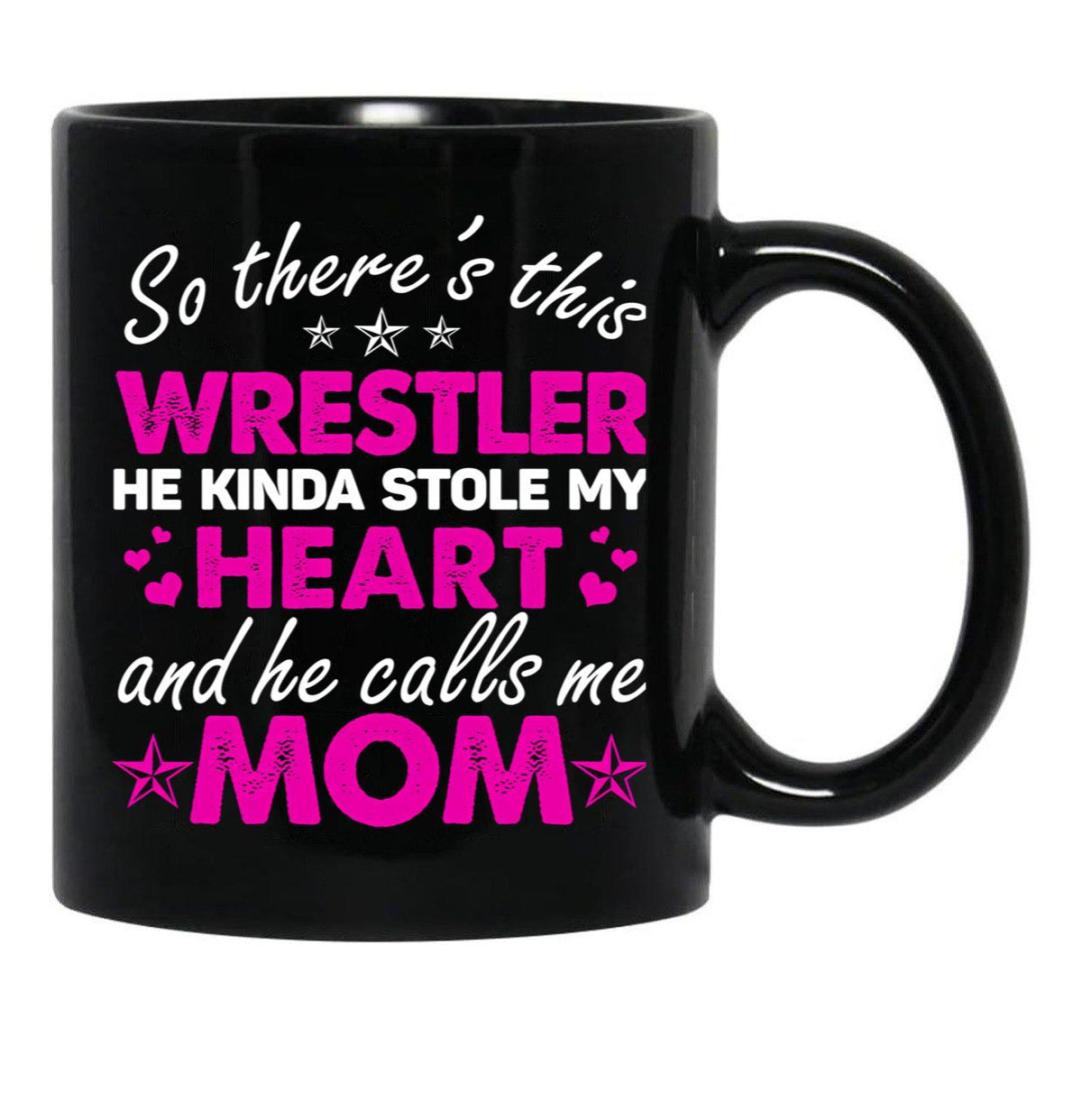 This Wrestler Call Me Mom Sweet Gift For Wrestling Mom Mother'S Day Black Gift Coffee Mug - Black