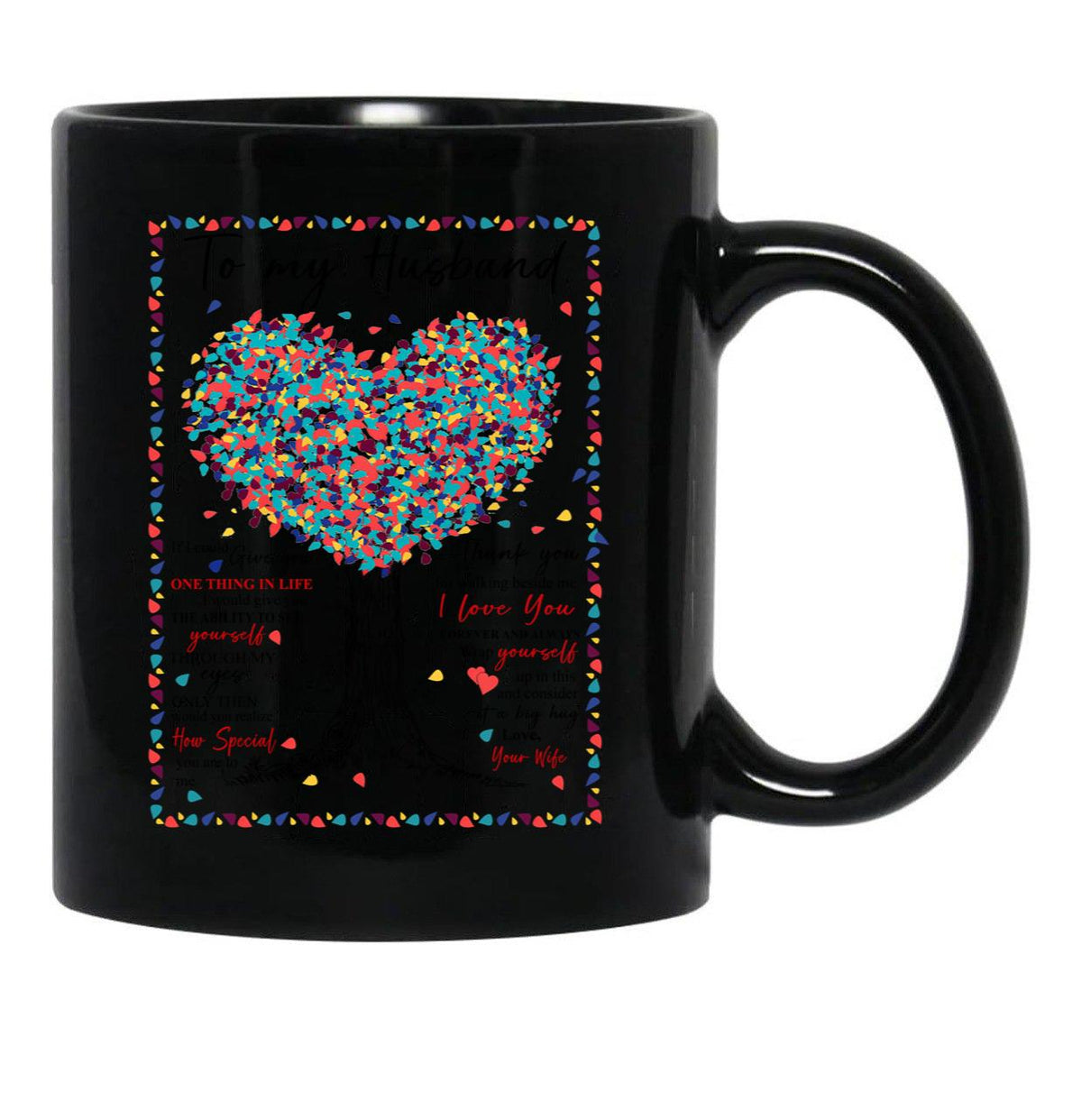 To My Husband Love Your Wife Black Gift Coffee Mug - Black