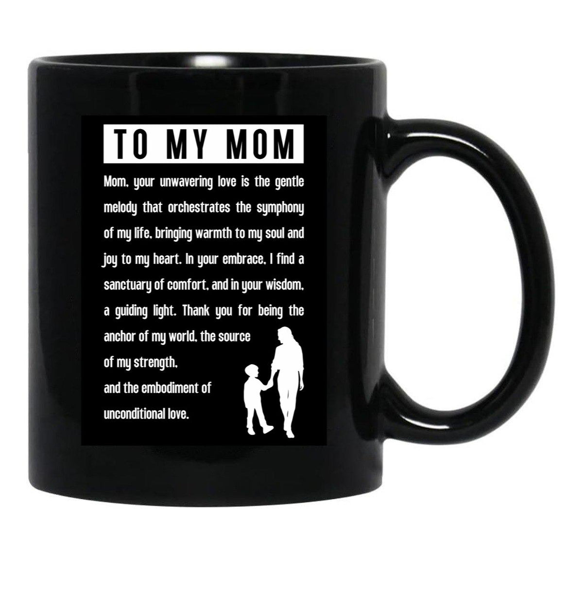 To My Mom (4) Black Gift Coffee Mug - Black