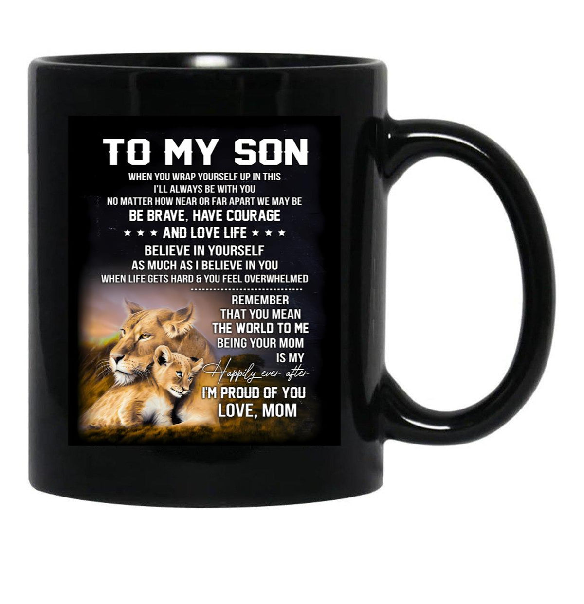 To My Son I Am Proud Of You Black Gift Coffee Mug - Black