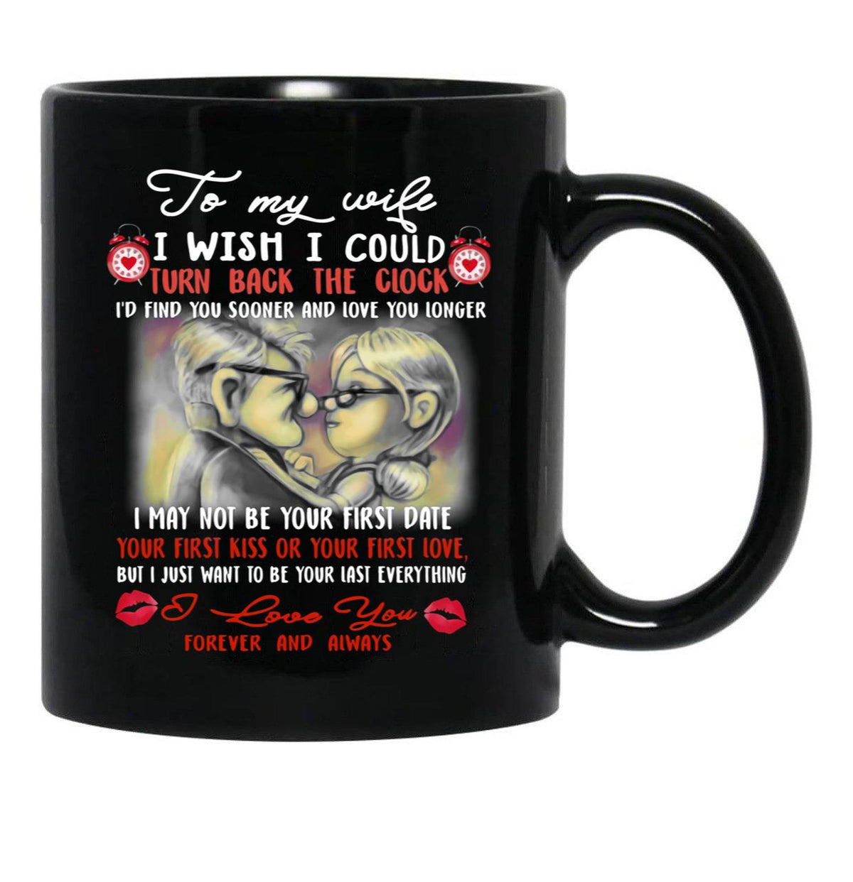 To My Wife Love You Forever Black Gift Coffee Mug - Black