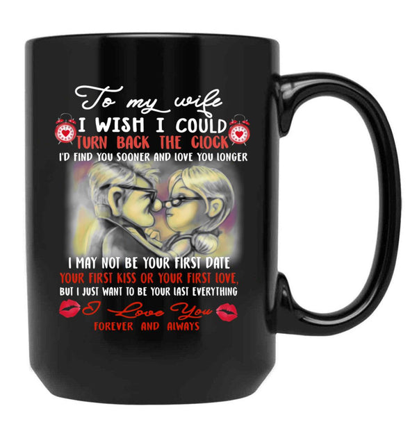 To My Wife Love You Forever Black Gift Coffee Mug - Black