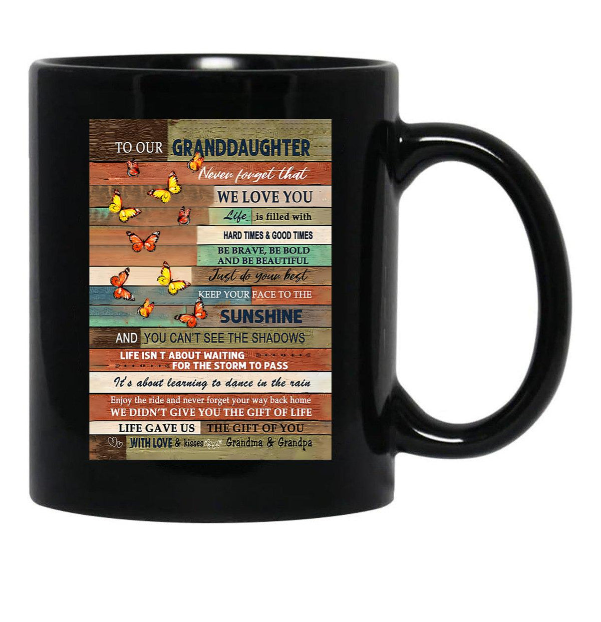 To Our Granddaughter We Love You Black Gift Coffee Mug - Black