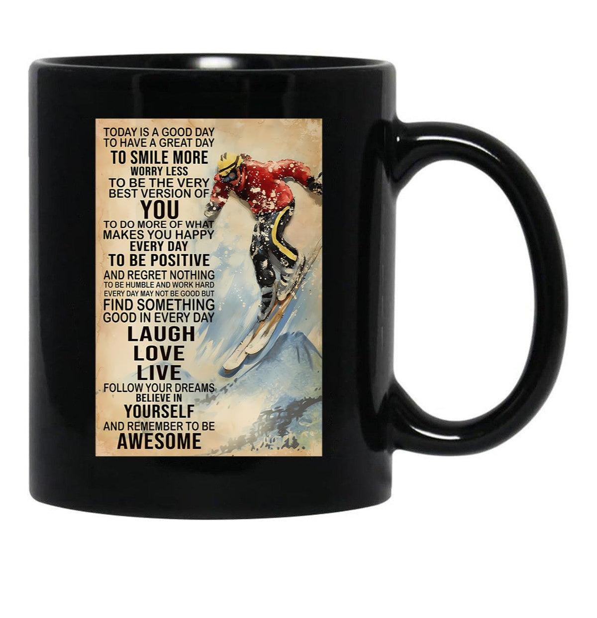 Today Is A Good Day Skiing Black Gift Coffee Mug - Black