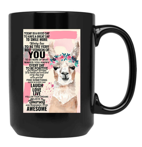 Today Is A Good Day To Have A Great Day To Smile More Black Gift Coffee Mug - Black