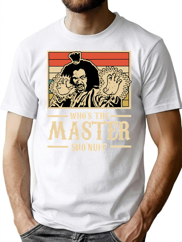 Whos The Master Vintage Shirt Nuff Essential Classic T-Shirt - White