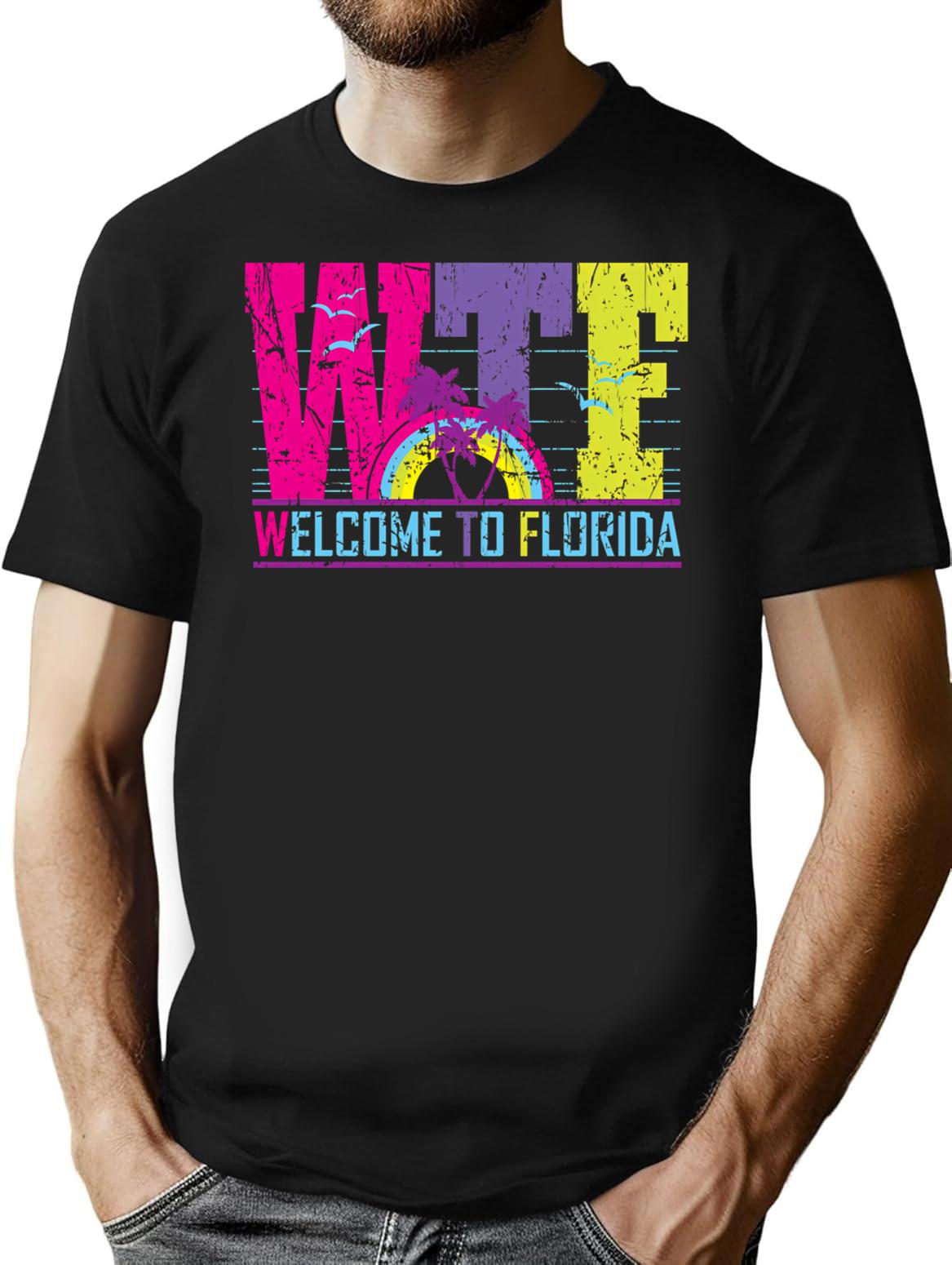 Wtf-welcome To Florida T-Shirt - Retro Graphic Tee for Men & Women - Black