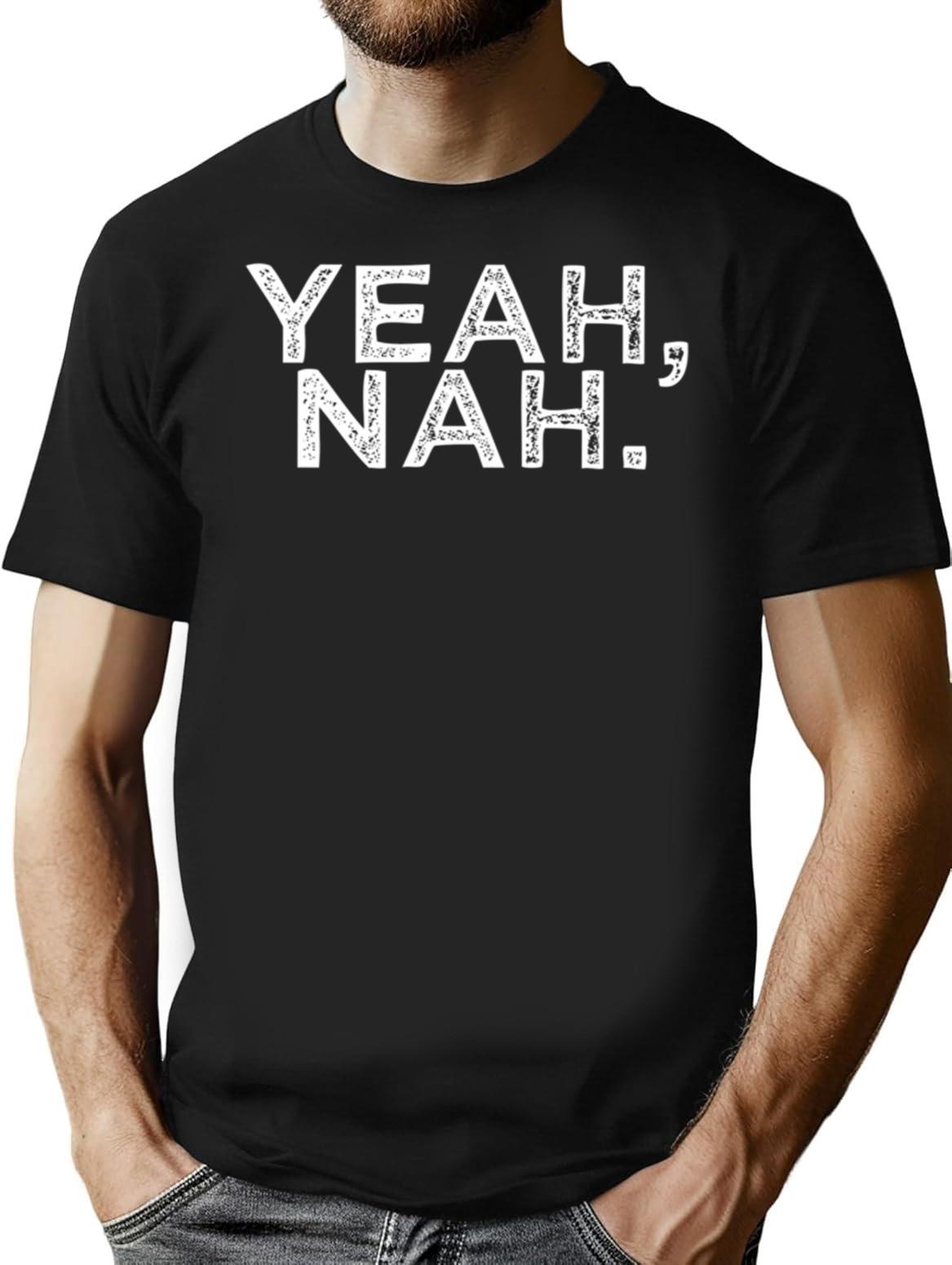 Yeah Nah (2) T-Shirt - Retro Graphic Tee for Men & Women - Black