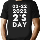 02-22 2's Day 2022 Tuesday February 22nd 2022 Funny Twosday T-Shirt - Black