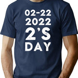 02-22 2's Day 2022 Tuesday February 22nd 2022 Funny Twosday T-Shirt - Navy