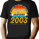 18th Birthday 18 Years Born In 2003 January T-Shirt - Black