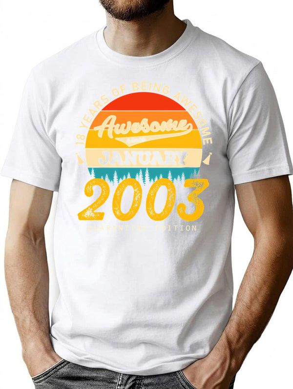 18th Birthday 18 Years Born In 2003 January T-Shirt - White