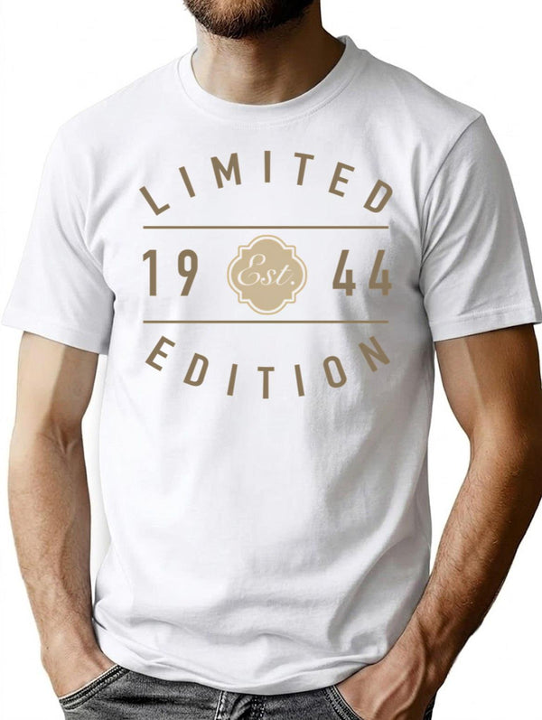 1944 Limited Edition 80th Birthday T-Shirt - Funny Birthday Gift Tee - White