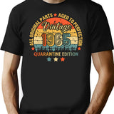 1965 Quarantine Birthday 56th Quarantine Birthday All Original Parts Aged To Perfection Gift For Born In 1965 Funny Gifts Ideas For Birthday T-Shirt - Black