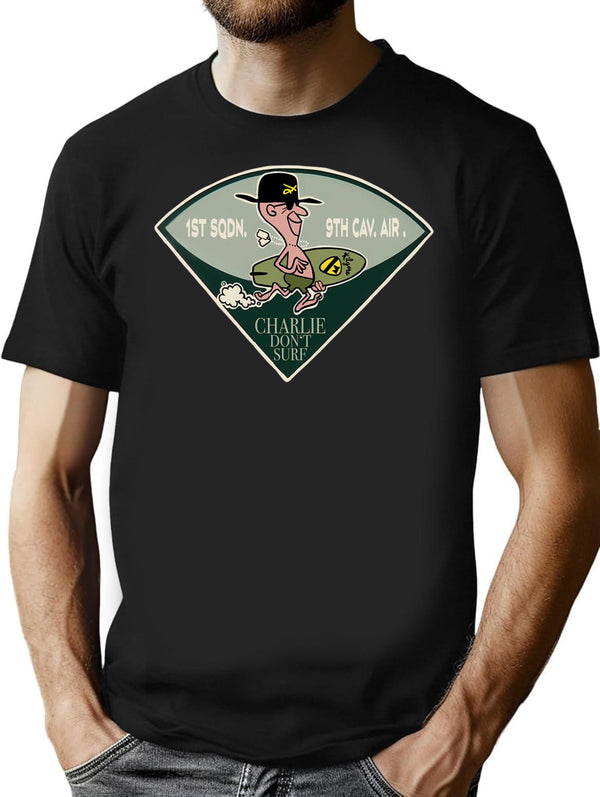 1st Squad. 9th Cavalry Airborne Charlie Dont Surf Colonel Kilgore Tribute T Shirt - Black