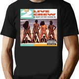 2 Live Crew Nasty As They Wanna Be Vintage Album Hip Hop Rap T-Shirt - Black