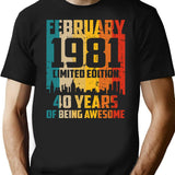 40th Birthday 40 Years Born In 1981 February T-Shirt - Black